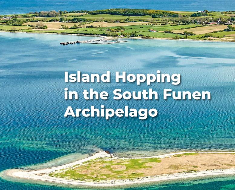 Image of island with the text Island Hopping in the South Funen Archipelago